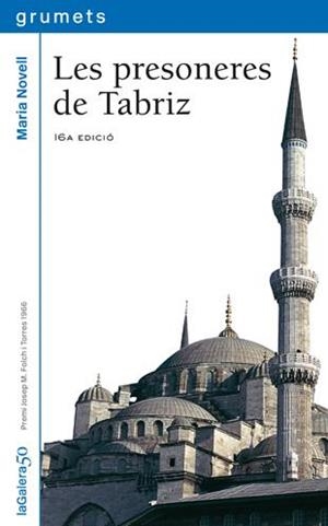 LES PRESONERES DE TABRIZ (CATALÁN) | NOVELL I PICÓ, MARIA