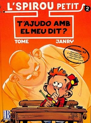 T'AJUDO AMB EL MEU DIT? - L'SPIROU PETIT Nº 2 (CATALÁN) | TOME - JANRY