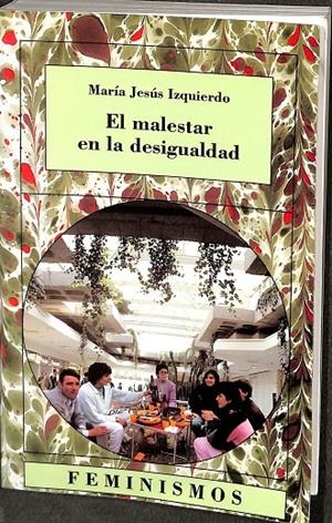 EL MALESTAR EN LA DESIGUALDAD (DESCATALOGADO) | MARIA JESUS IZQUIERDO 