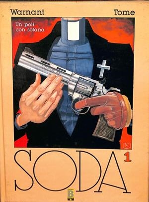 UN POLI CON SOTANA. SODA 1 | WARNAT