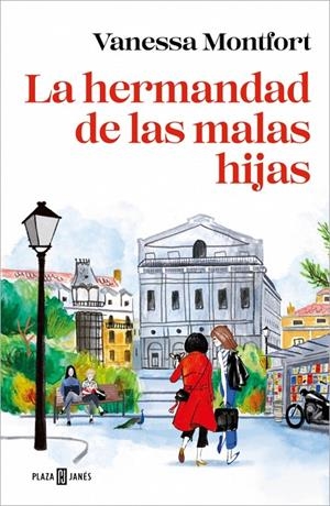 LA HERMANDAD DE LAS MALAS HIJAS | MONTFORT, VANESSA