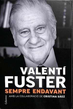 SEMPRE ENDAVANT (CATALÁN) | VALENTI FUSTER