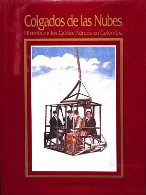 COLGADOS DE LAS NUBES | GUSTAVO PÉREZ ÁNGEL