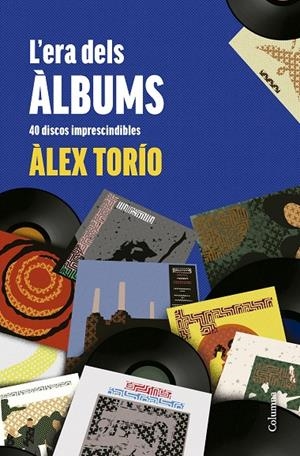 L'ERA DELS ÀLBUMS (CATALÁN) | TORÍO, ÀLEX