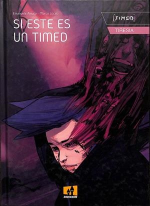 TIRESIA: SI ESTE ES UN TIMED | STAIANO, LUCIO/ AMATO, EMANUELE/ LOCATI, MARCO