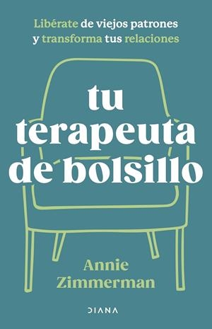 TU TERAPEUTA DE BOLSILLO | ZIMMERMAN, ANNIE