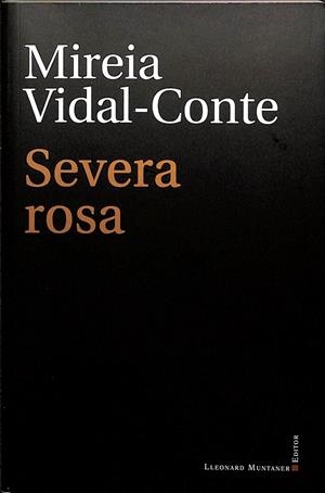 SEVERA ROSA (CATALÁN) | VIDAL-CONTE, MIREIA