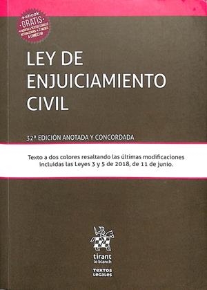 LEY DE ENJUICIAMIENTO CIVIL 32º EDICIÓN ANOTADA Y CONCORDADA | MONTERO AROCA, JUAN/Y OTROS