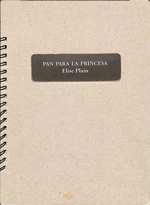 PAN PARA LA PRINCESA | ELISE PLAIN