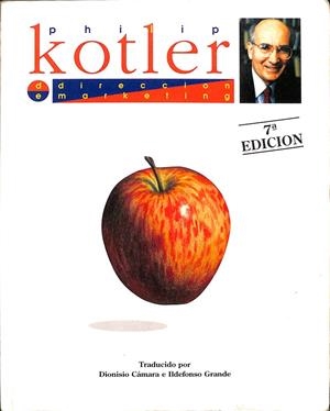 DIRECCION DE MARKETING - ANALISIS, PLANIFICACION, GESTION Y CONTROL | PHILIP KOTLER
