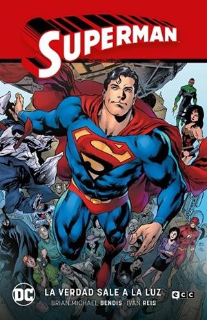 SUPERMAN VOL. 04: LA VERDAD SALE A LA LUZ (SUPERMAN SAGA – LA VERDAD PARTE 1) | VARIOS AUTORES