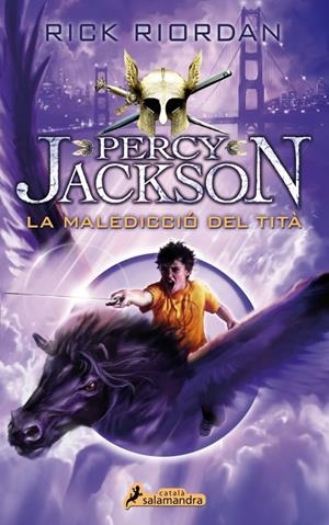 LA MALEDICCIÓ DEL TITÀ (PERCY JACKSON I ELS DÉUS DE L'OLIMP 3) (CATALÁN) | RIORDAN, RICK