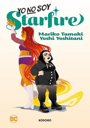 YO NO SOY STARFIRE | TAMAKI, MARIKO