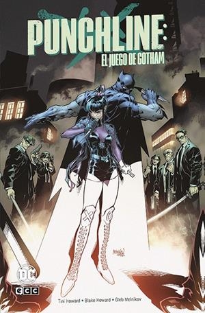 PUNCHLINE: EL JUEGO DE GOTHAM | HOWARD, TINI/HOWARD, BLAKE
