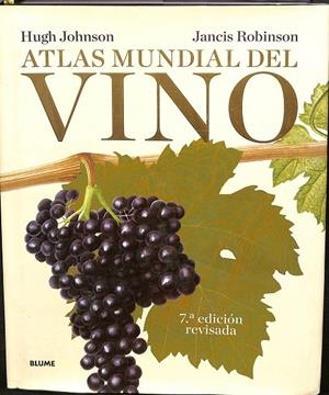 ATLAS MUNDIAL DEL VINO | HUGH JOHNSON Y JANCIS ROBINSON