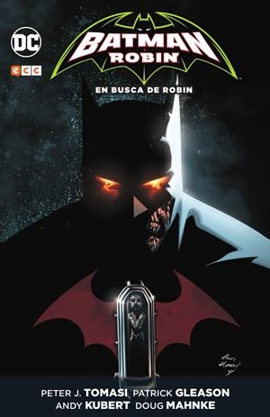 BATMAN Y ROBIN: EN BUSCA DE ROBIN | GLEASON, PATRICK/TOMASI, PETER