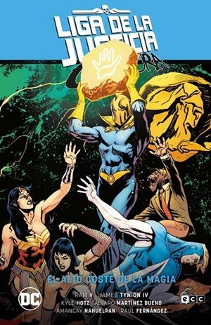 LIGA DE LA JUSTICIA OSCURA VOL. 4: EL ALTO COSTE LA MAGIA (LA ÚLTIMA ERA DE LA M | TYNION IV, JAMES/RAM V, RAM V/LEVITZ, PAUL
