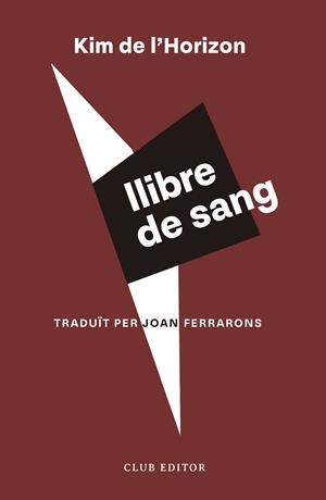 LLIBRE DE SANG (CATALÁN) | DE L'HORIZON, KIM