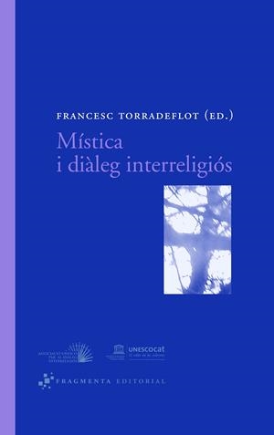 MÍSTICA I DIÀLEG INTERRELIGIÓS (CATALÁN)