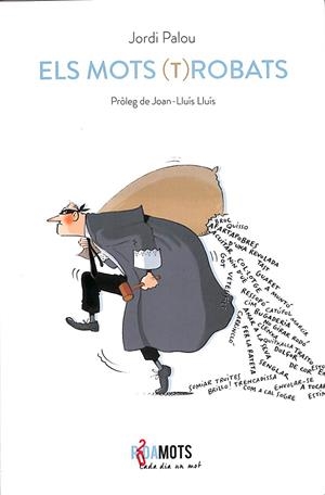 ELS MOTS (T)ROBATS (CATALÁN) | PALOU MASSIP, JORDI
