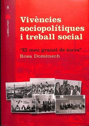 VIVÈNCIES SOCIOPOLÍTIQUES I TREBALL SOCIAL (CATALÁN) | ROSA DOMÈNECH