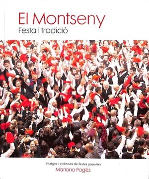 MONTSENY - FESTA I TRADICIÓ (CATALÁN) | PAGES D'URSO, MARIANO PAGES D'URSO