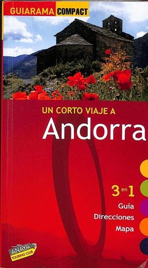 GUÍA UN CORTO VIAJE A ANDORRA 3 EN 1 | V.V.A