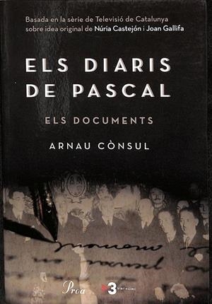 ELS DIARIS DE PASCAL (CATALÁN) | CÒNSUL PORREDON, ARNAU/CAPDEVILA ROURE, LLORENÇ