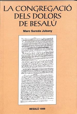 LA CONGREGACIÓ DELS DOLORS DE BASALÚ (CATALÁN) | MARC SUREDA JUBANY