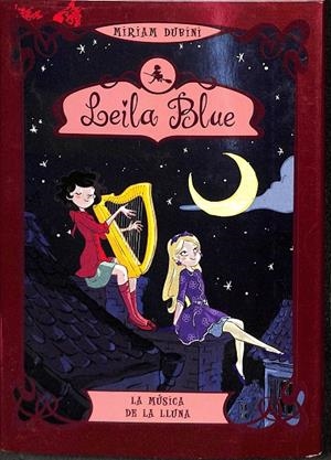 LEILA BLUE 2 -  LA MÚSICA DE LA LLUNA (CATALÁN) | DUBINI, MIRIAM