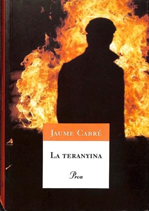 LA TERANYINA (CATALÁN) | CABRÉ, JAUME