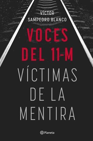 VOCES DEL 11-M | SAMPEDRO, VÍCTOR
