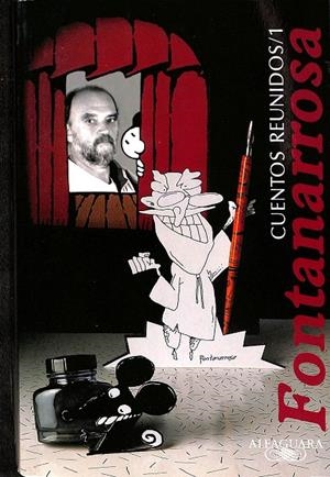 CUENTOS REUNIDOS / 1 | FONTANARROSA