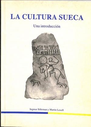 LA CULTURA SUECA UNA INTRODUCCIÓN | INGMAR SÖHRMAN Y MARTIN LEXELL