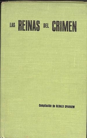 LAS REINAS DEL CRIMEN | GERALD SPARROW