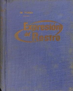 EXPRESIÓN DEL ROSTRO | DR. VANDER