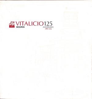 VITALICIO 125 ANIVERSARIO 1880-2005  | V.V.A
