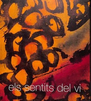 ELS SENTITS DEL VI (CATALÁN) | V.V.A