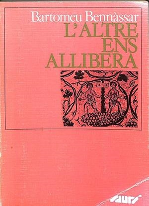 L'ALTRE ENS ALLIBERA (CATALÁN) | BARTOMEU BENNÀSSAR