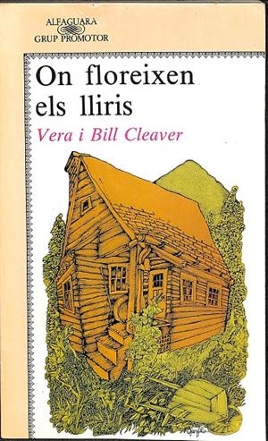 ON FLOREIXEN ELS LLIRIS (CATALÁN) | VERA I BILL CLEAVER