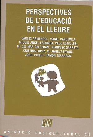 PERSPECTIVES DE L'EDUCACIÓ EN EL LLEURE (CATALÁN) | V.V.A