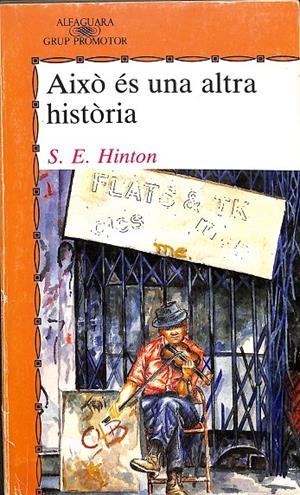 AIXÒ ES UNA ALTRA HISTÒRIA (CATALÁN) | S.E.HINTON