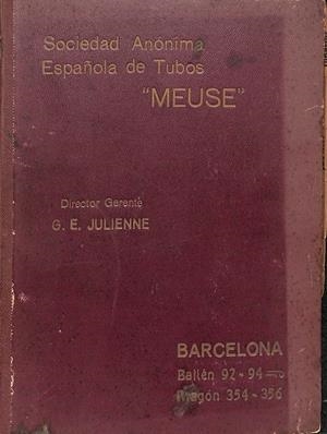 SOCIEDAD ANÓNIMA ESPAÑOLA DE TUBOS  - MEUSE | DIRECTOR GERENTE G. E. JULIENNE