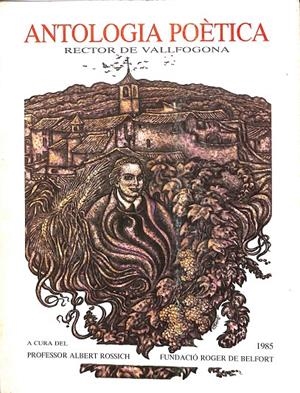 ANTOLOGIA POÈTICA RECTOR DE VALLFOGONA (CATALÁN) | ALBERT ROSSICH