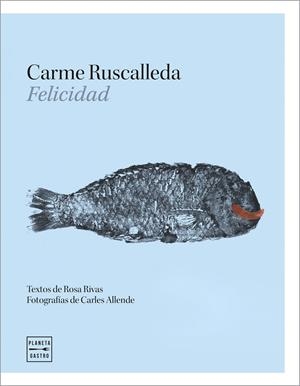 FELICIDAD | RUSCALLEDA I SERRA, CARME/RIVAS CARRERO, ROSA