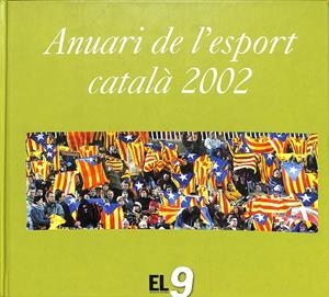 ANUARI DE L'ESPORT CATALÀ 2002 (CATALÁN) | V.V.A