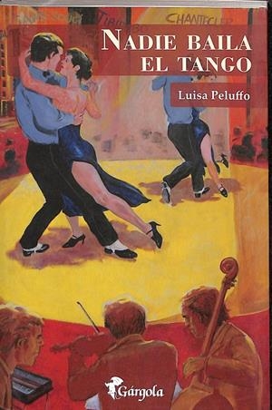 NADIE BAILA EL TANGO | LUISA PELUFFO