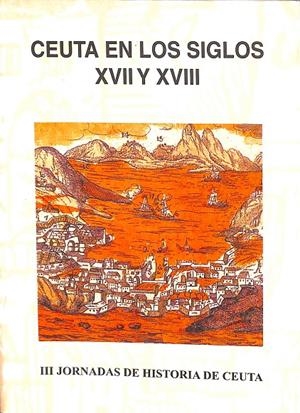 CEUTA EN LOS SIGLOS XVII Y XVIII | V.V.A