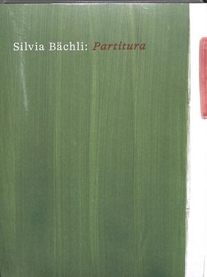 PARTITURA |  QUINN LATIMER (EDITOR), BÁRBARA RODRÍGUEZ MUÑOZ (SILVIA BÄCHLI  CHRIS FITE-WASSIL