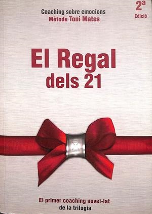 EL REGAL DELS 21 (CATALÁN) | TONI MATES